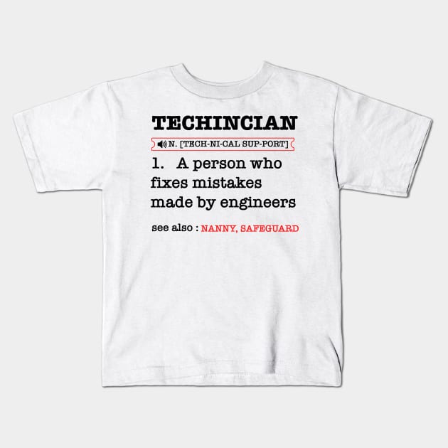 Job Definition Funny Maintenance Technician Kids T-Shirt by Wakzs3Arts